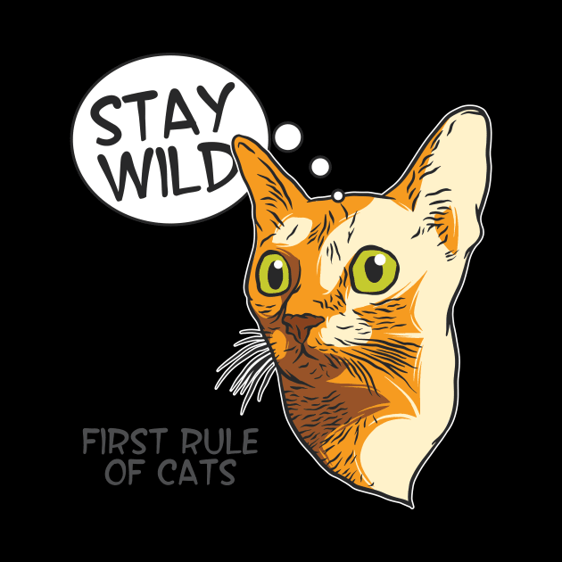 Stay Wild Cat by CyberpunkTees