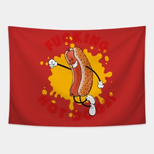 F**CKING HOT DOGS! Tapestry