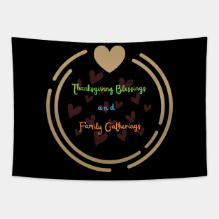 Thanksgiving Blessings and Family Gatherings Tapestry