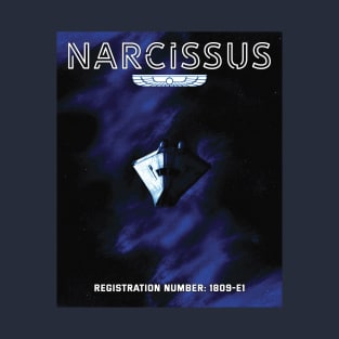 "Narcissus" Alien / Aliens USCSS Nostromo lifeboat / shuttlecraft T-Shirt