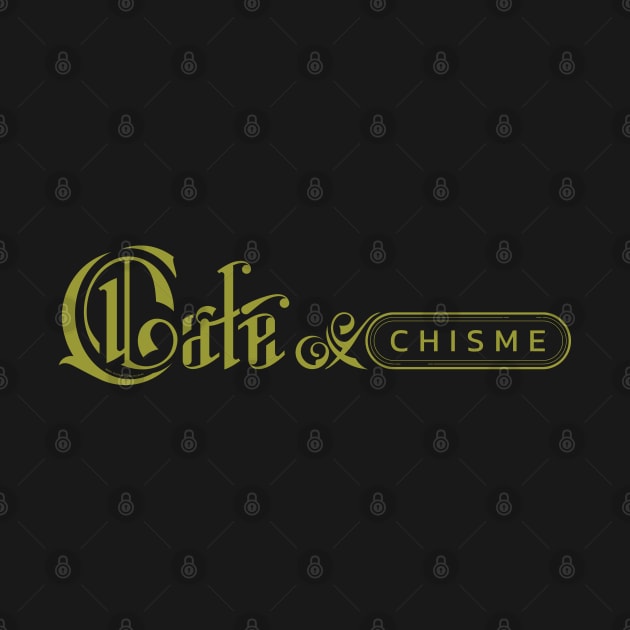 Cafe y chisme by vjvgraphiks