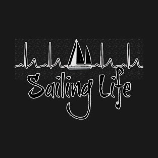 Sailing Life ECG Rhythm Sailboat on Front T-Shirt