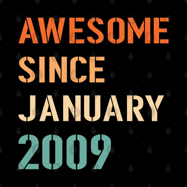 Awesome Since January 2009 by Adikka