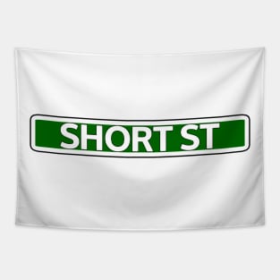 Short St Street Sign Tapestry