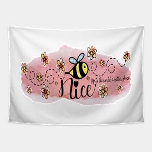 Be Nice. Cute Design. Includes sticker set. (Version 3 Blue) Tapestry