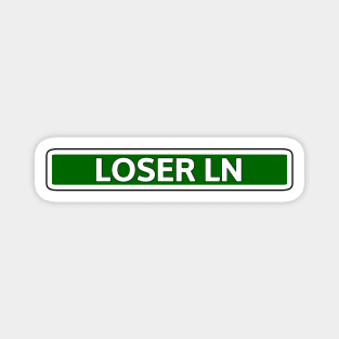 Loser Lane Street Sign Magnet