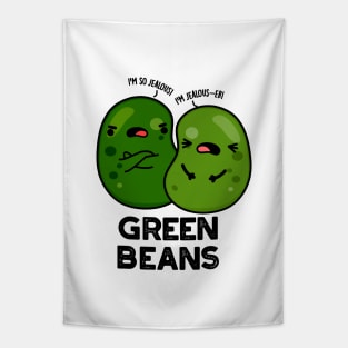 Green Beans Cute Jealous Bean Pun Tapestry