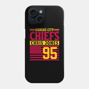 Kansas City Chiefs Chris Jones 95 American Flag Football Phone Case