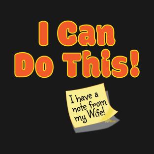 I Can Do This T-Shirt