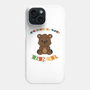 Cuddle Me Bear Design - Cozy and Cute Phone Case