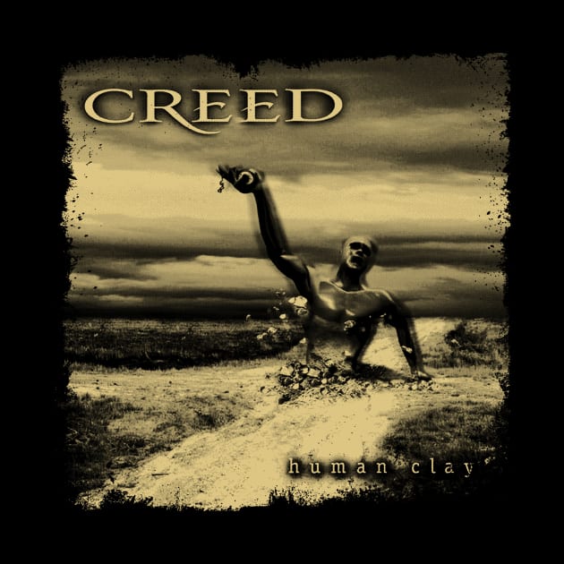 Creed - Human Clay by WithinSanityClothing