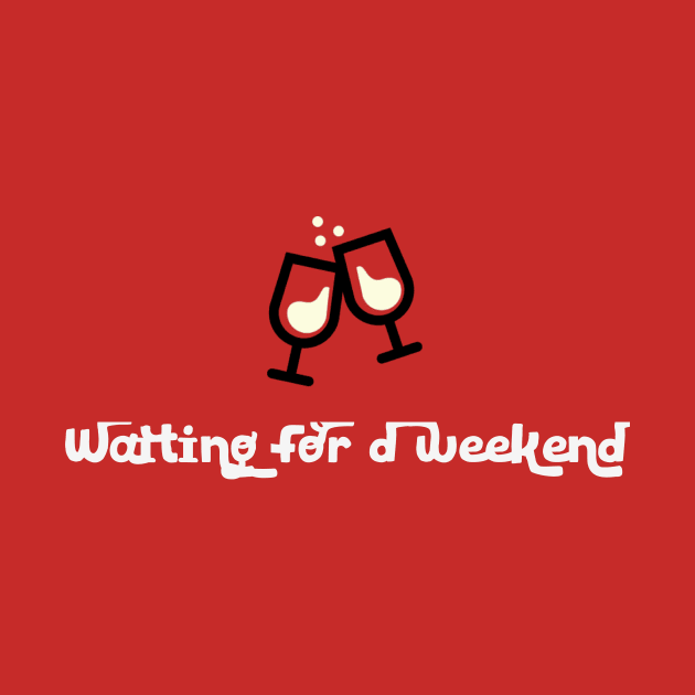 Waiting for the weekend by Bob_ashrul