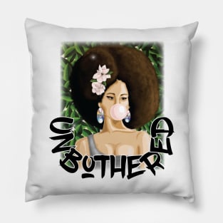 Unbothered Pillow