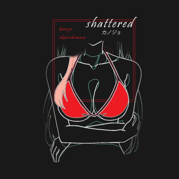 Kanojo Okarishimasu ''SHATTERED'' V2 by riventis66