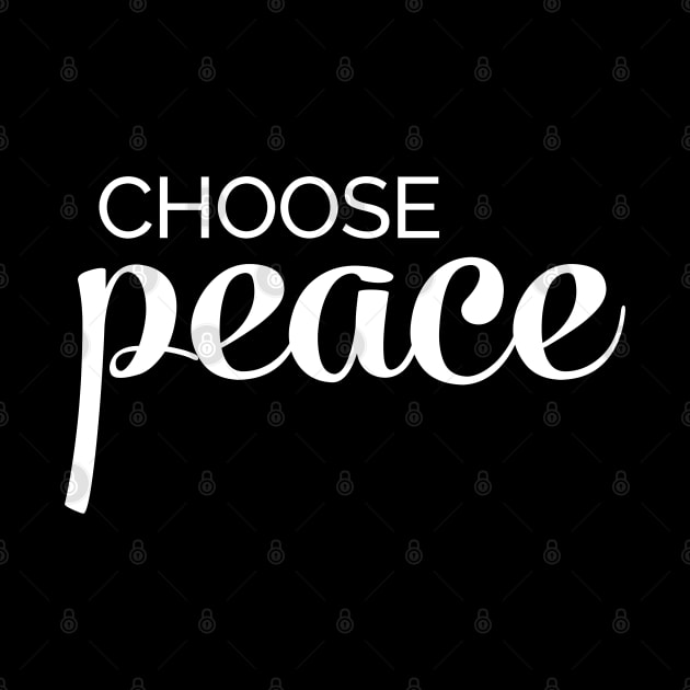 Choose Peace by printabelle