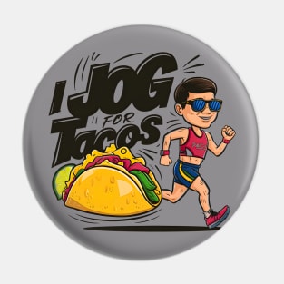 I jog for tacos Pin
