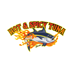 HOT & SPICY TUNA T-Shirt