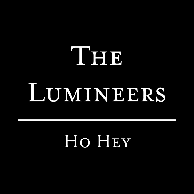 Ho Hey - The Lumineers by telaplay