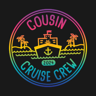 cousin cruise crew 2024 T-Shirt