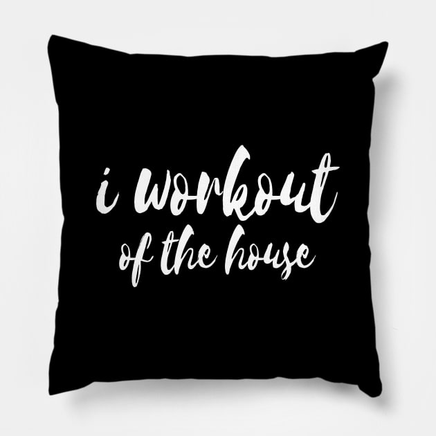 Working Out From Home Funny Workout At Home Pillow by SugarMootz