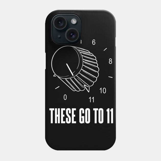 These Go to 11 Phone Case by Meta Cortex