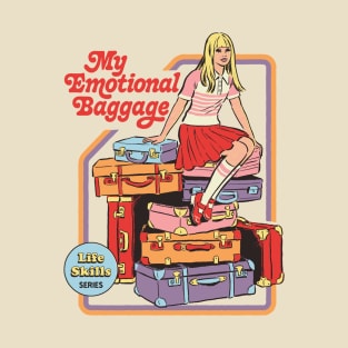 My Emotional Baggage T-Shirt