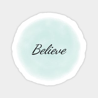 Believe Positive Words Minimal Design Magnet