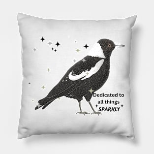 I'M A MAGPIE! Pillow