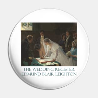 The Wedding Register by Edmund Blair Leighton Pin