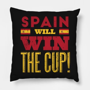 Spain Will Win the Cup Pillow