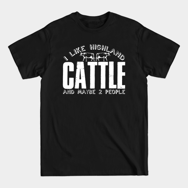 Discover Highland Cattle Saying Joke Two People - Highland Cattle - T-Shirt