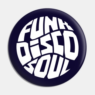 Funk Disco & Soul Pin