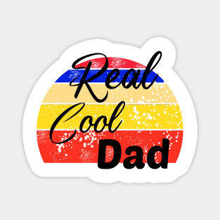 Real Cool Dad, Father's day Magnet