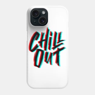 Chill Out Glitch Phone Case