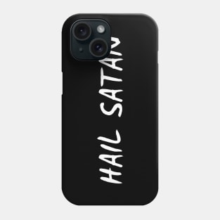 Hail Satan Phone Case