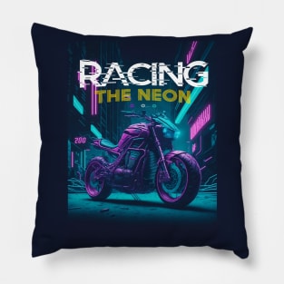 Racing the neon Pillow