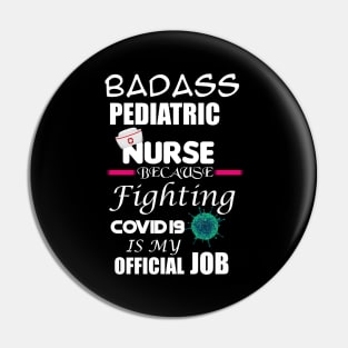 Pediatric Nurse Pin