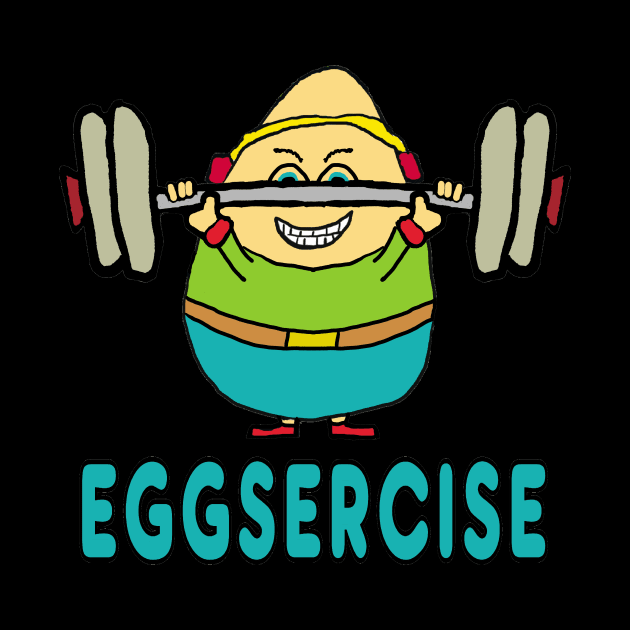 Eggsercise Egg Pun Exercise by Mark Ewbie