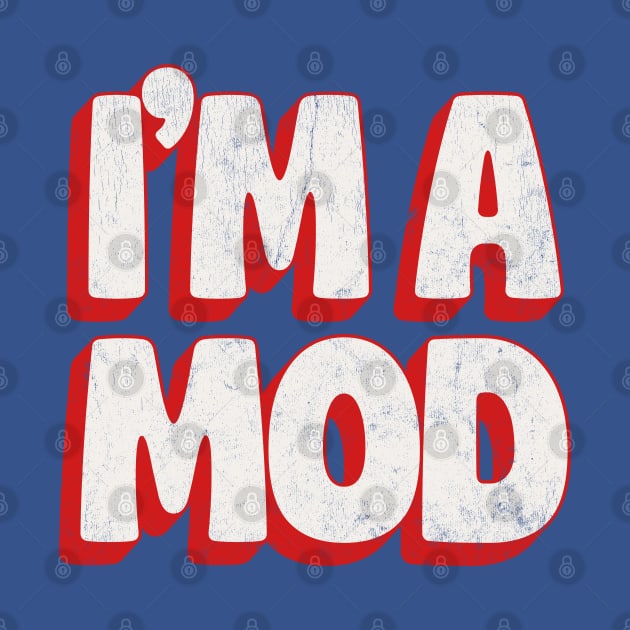 --- I'm A Mod --- by DankFutura