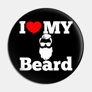 I LOVE MY BEARD Pin