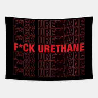 Fuck Urethane Tapestry