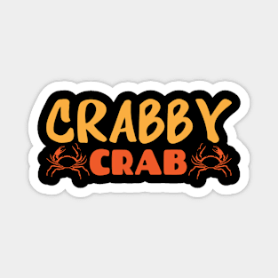 Crabs Crabby Joke Wildlife Marine Life Magnet