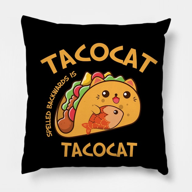 Tacocat spelled backwards is tacocat Pillow by Live Together