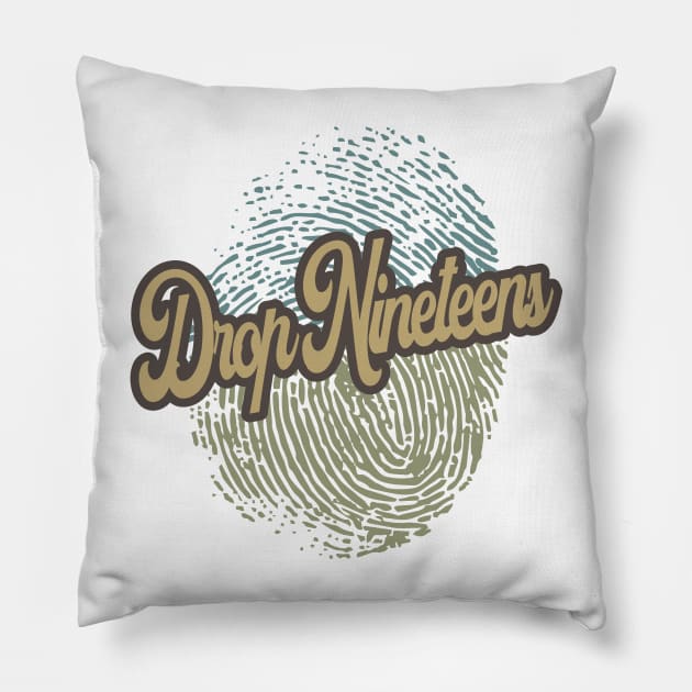 Drop Nineteens Fingerprint Pillow by anotherquicksand