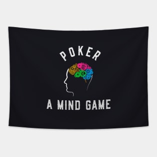 Poker is A Mind Game Tapestry