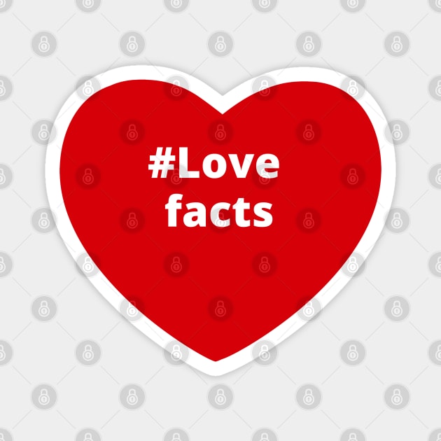 Love Facts - Hashtag Heart Magnet by support4love