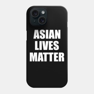 asian lives matter Phone Case