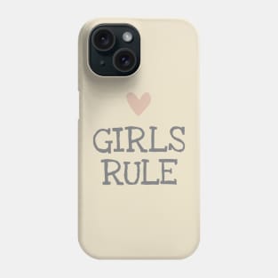 Girls rule Phone Case