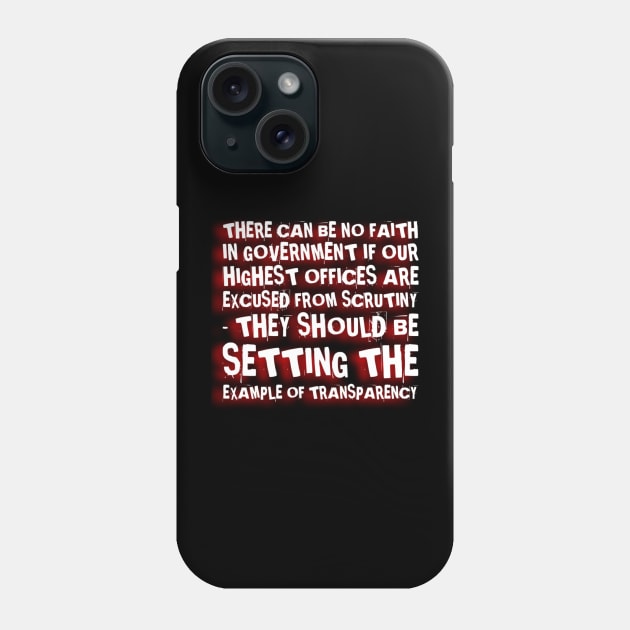 Transparent government Phone Case by MADMIKE CLOTHING