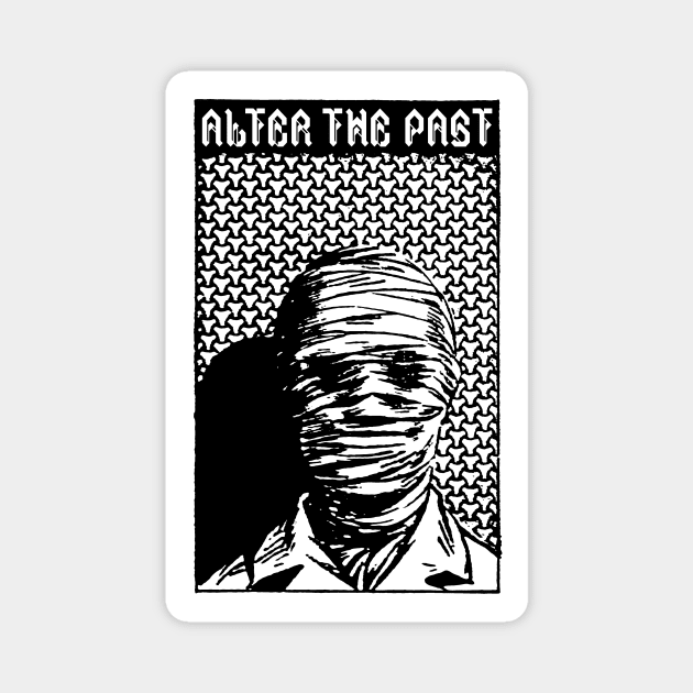 The Realist Magnet by Alter the Past